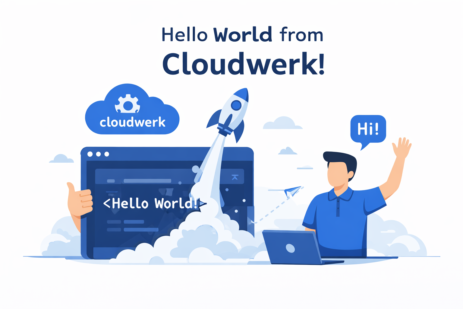Hello from Cloudwerk